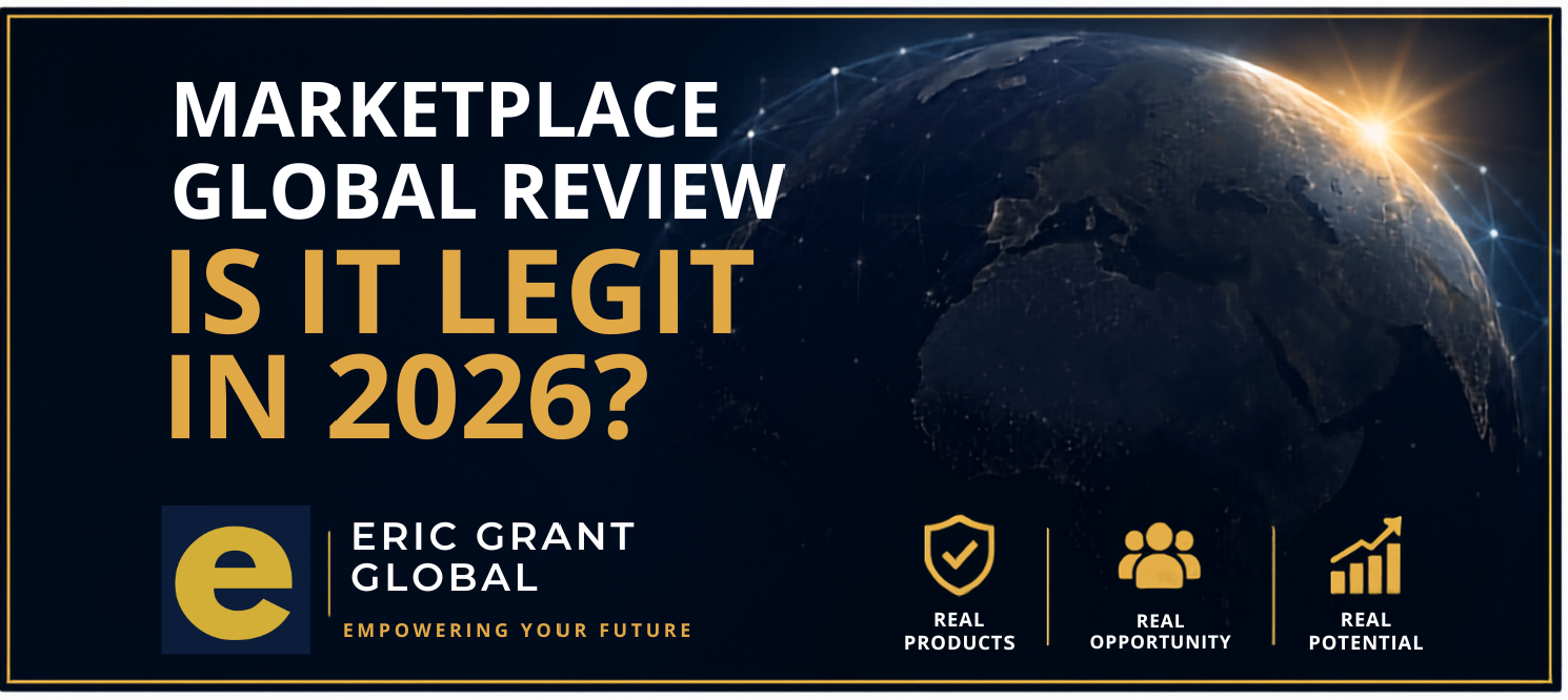 Marketplace Global Review 2026 - Is it legit? Products, compensation, pros and cons, and final verdict by Eric Grant Global